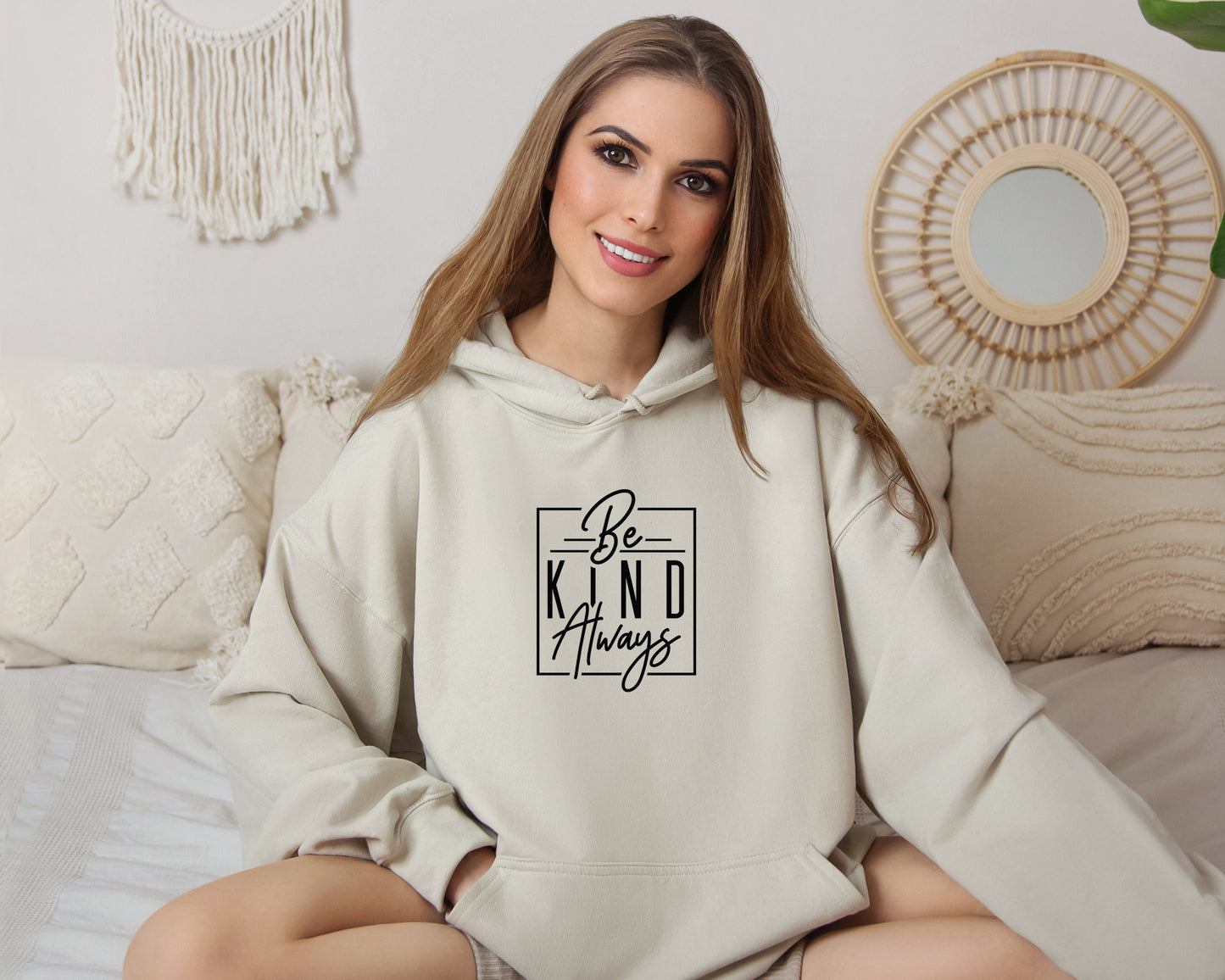 Be Kind Always Hoodie