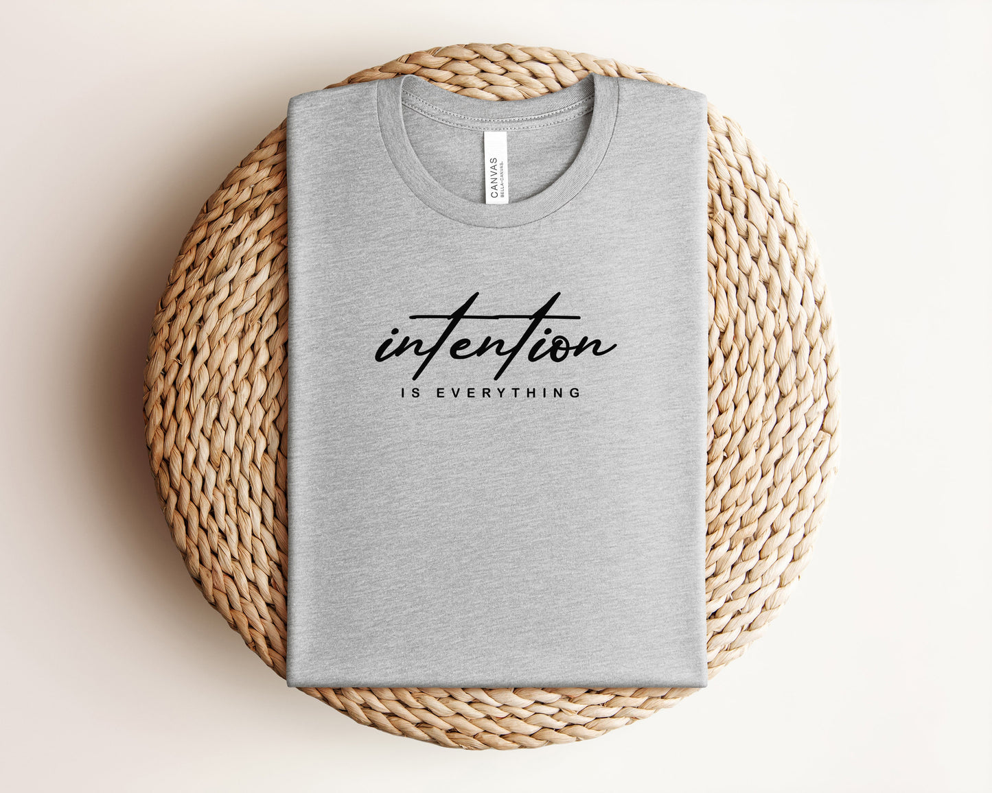 Intention is Everything T-Shirt