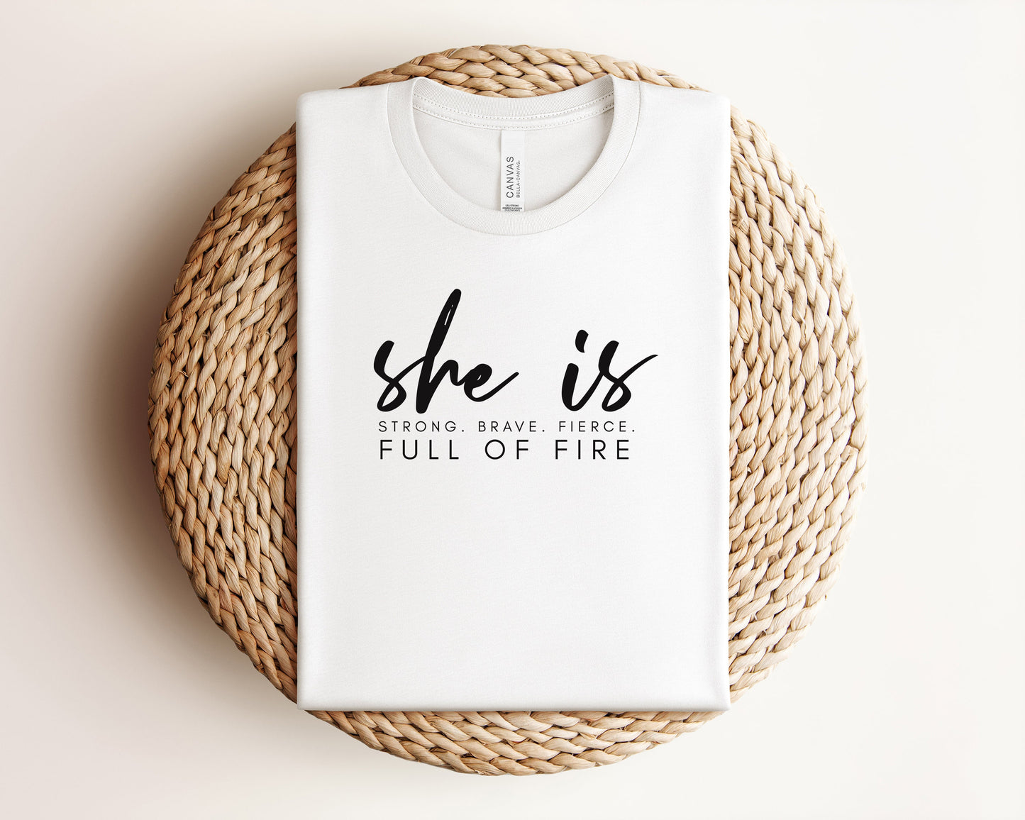 She is Strong, Brave, Fierce, Full of Fire T-Shirt