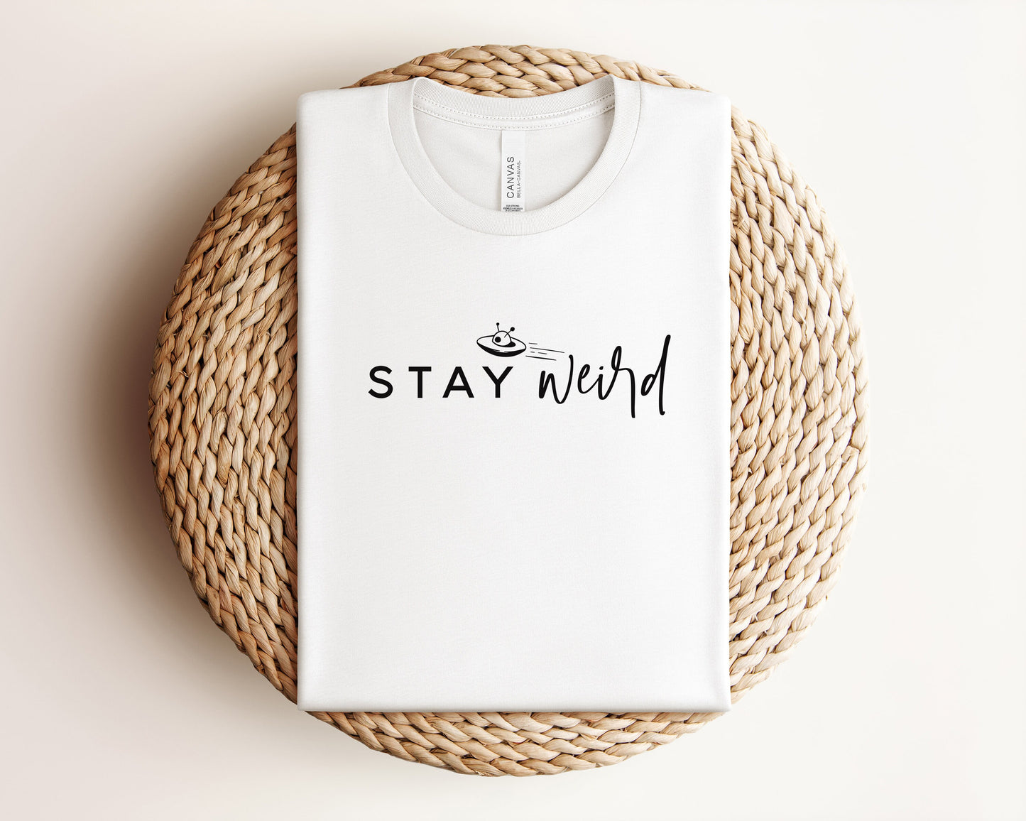 Stay Weird T-Shirt