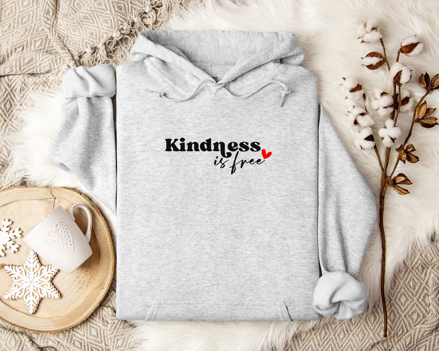 Kindness is Free Hoodie