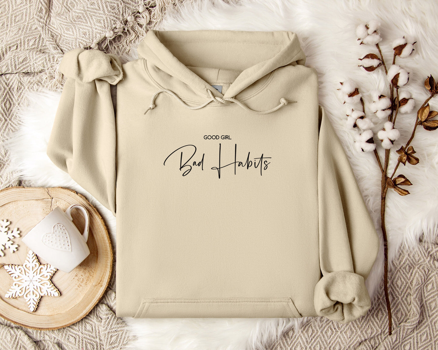 Good Girl Bad Habits Hoodie