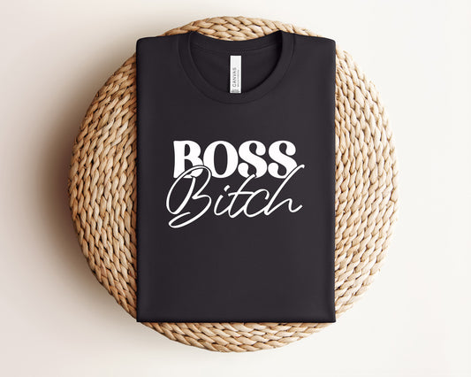 Boss Bitch T-Shirt