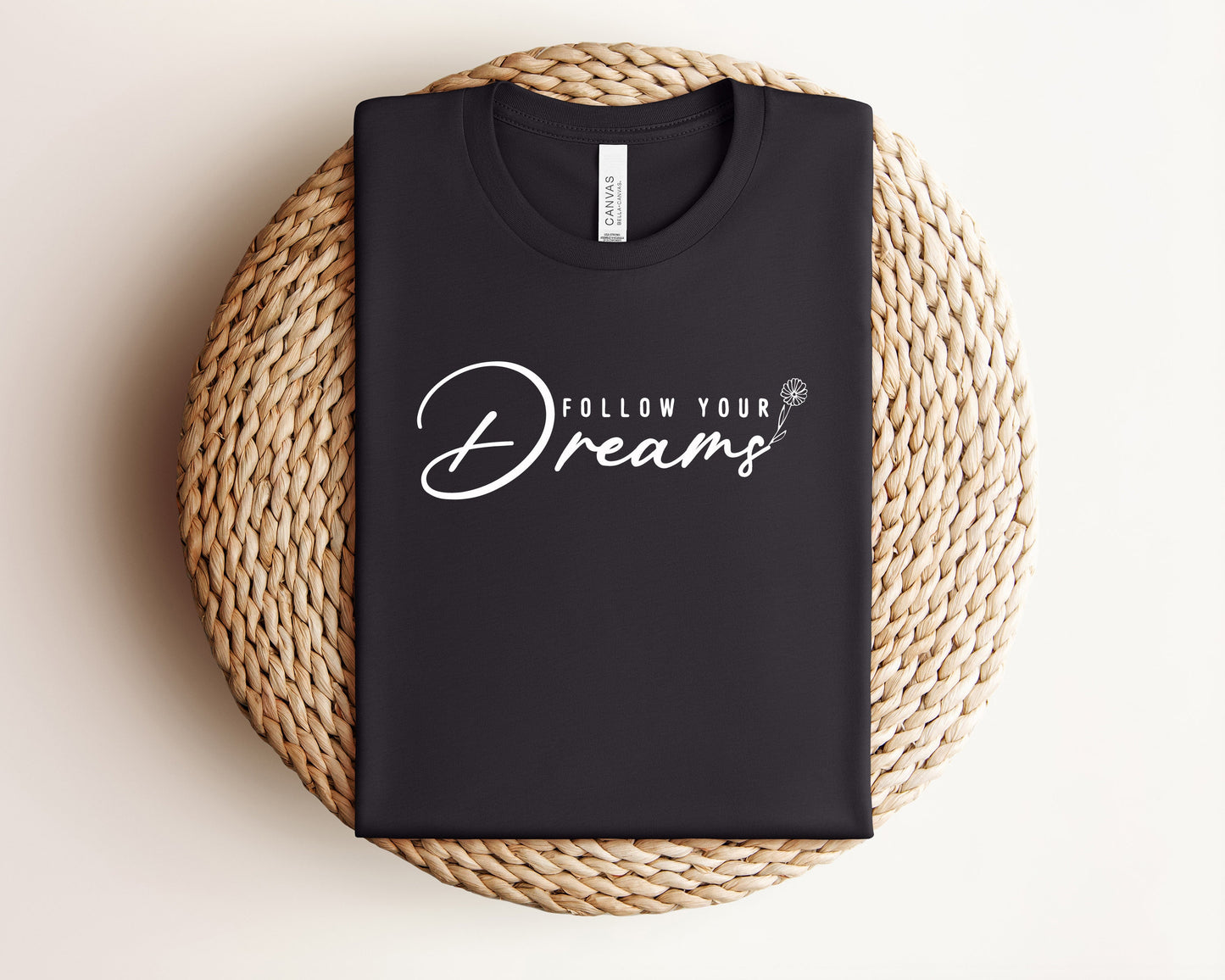 Follow Your Dreams T-Shirt