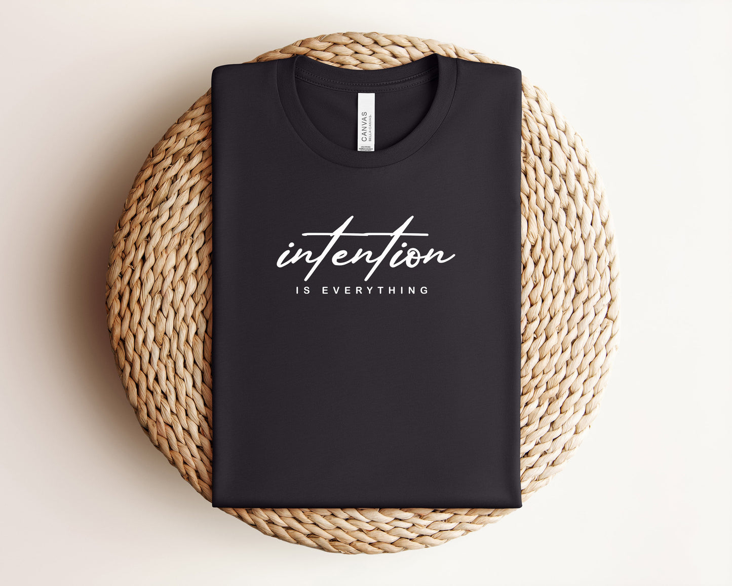 Intention is Everything T-Shirt